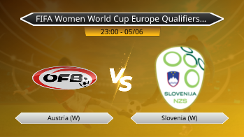 FIFA Women World Cup Europe Qualifiers League A - Austria (W) vs Slovenia (W)
