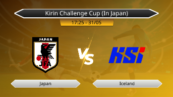 Kirin Challenge Cup (In Japan) Japan VS Iceland