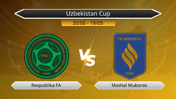 Uzbekistan Cup Respublika FA VS Mashal Muborak