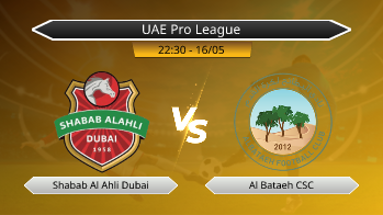 UAE Pro League Shabab Al Ahli Dubai VS Al Bataeh CSC
