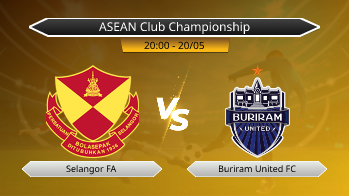 ASEAN Club Championship Selangor FA VS Buriram United FC