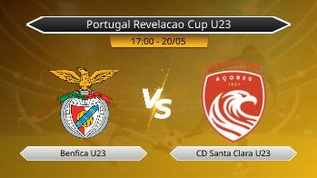 Portugal Revelacao Cup U23 Benfica U23 VS CD Santa Clara U23