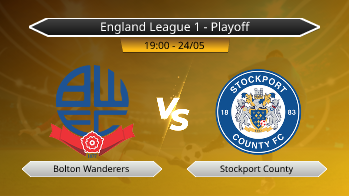 England League 1 - Playoff Bolton Wanderers VS Stockport County