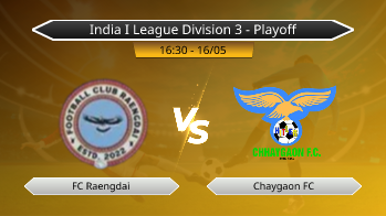 India I League Division 3 - Playoff FC Raengdai VS Chaygaon FC