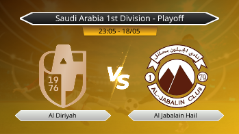 Saudi Arabia 1st Division - Playoff Al Diriyah VS Al Jabalain Hail