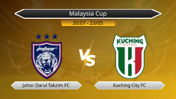 Malaysia Cup Johor Darul Takzim FC VS Kuching City FC