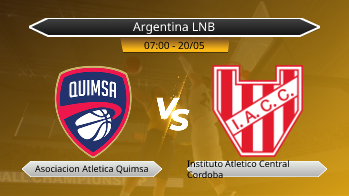 Argentina LNB Asociacion Atletica Quimsa VS Instituto Atletico Central Cordoba