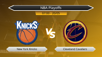 NBA Playoffs New York Knicks VS Cleveland Cavaliers