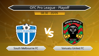 OFC Pro League - Playoff South Melbourne FC VS Vanuatu United FC