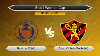 Brazil Women Cup Itabirito FC (W) VS Sport Club do Recife (W)