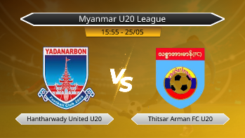 Myanmar National League U20 Hantharwady United U20 VS Thitsar Arman FC U20