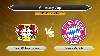 Germany Cup - Bayer 04 Leverkusen vs Bayern Munich