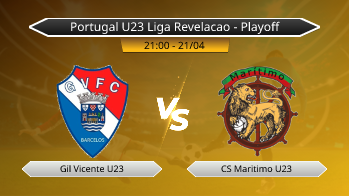 Portugal U23 Liga Revelacao - Playoff Gil Vicente U23 VS CS Maritimo U23