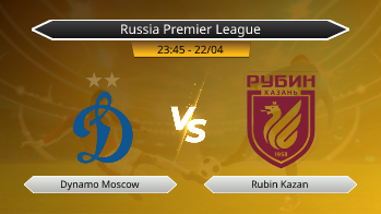 Russia Premier League Dynamo Moscow VS Rubin Kazan