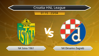 Croatia HNL League NK Istra 1961 VS NK Dinamo Zagreb