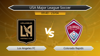 USA Major League Soccer Los Angeles FC VS Colorado Rapids