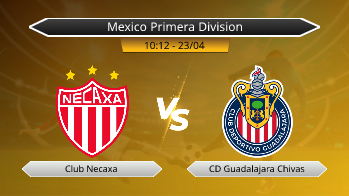Mexico Primera Division Club Necaxa VS CD Guadalajara Chivas