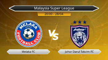 Malaysia Super League Melaka FC VS Johor Darul Takzim FC