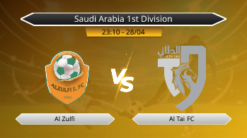 Saudi Arabia 1st Division Al Zulfi VS Al Tai FC