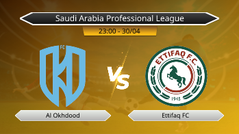 Saudi Arabia Professional League Al Okhdood VS Ettifaq FC