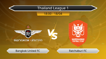 Thailand League 1 Bangkok United FC VS Ratchaburi FC