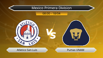Mexico Primera Division Atletico San Luis VS Pumas UNAM