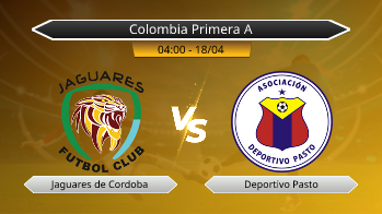 Colombia Primera A Jaguares de Cordoba VS Deportivo Pasto