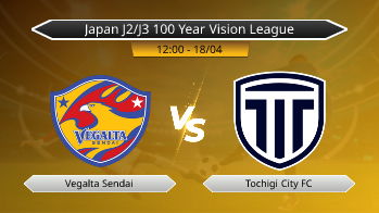 Japan J2/J3 100 Year Vision League Vegalta Sendai VS Tochigi City FC