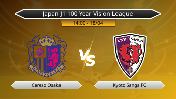Japan J1 100 Year Vision League Cerezo Osaka VS Kyoto Sanga FC