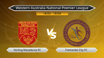 Western Australia National Premier League Stirling Macedonia FC VS Fremantle City FC