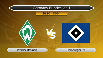 Germany Bundesliga 1 Werder Bremen VS Hamburger SV