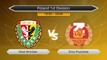 Poland 1st Division Slask Wroclaw VS Znicz Pruszkow