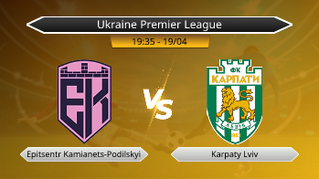 Ukraine Premier League Epitsentr Kamianets-Podilskyi VS Karpaty Lviv