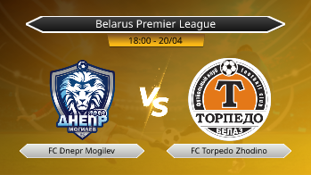 Belarus Premier League FC Dnepr Mogilev VS FC Torpedo Zhodino