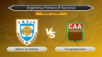 Argentina Primera B Nacional Atletico de Rafaela VS CA Agropecuario