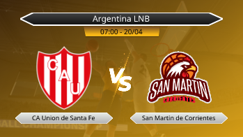 Argentina LNB CA Union de Santa Fe VS San Martin de Corrientes