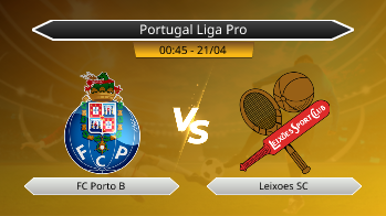 Portugal Liga Pro FC Porto B VS Leixoes SC