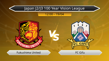 Japan J2/J3 100 Year Vision League Fukushima United VS FC Gifu