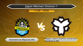 Japan Women Division 1 Viamaterras Miyazaki (W) VS Nippon Sport Science University Yokohama (W)