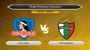 Chile Primera Division Colo Colo VS CD Palestino