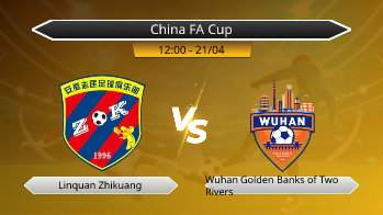 China FA Cup Linquan Zhikuang VS Wuhan Golden Banks of Two Rivers