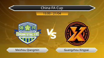 China FA Cup Meizhou Qiangmin VS Guangzhou Xingpai