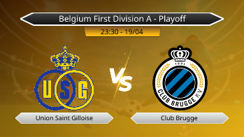 Belgium First Division A - Playoff Union Saint Gilloise VS Club Brugge