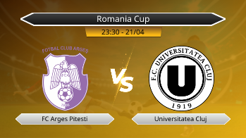 Romania Cup FC Arges Pitesti VS Universitatea Cluj
