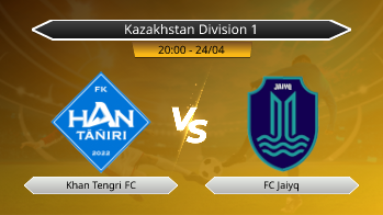 Kazakhstan Division 1 Khan Tengri FC VS FC Jaiyq