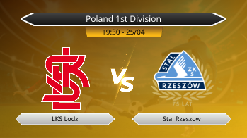 Poland 1st Division LKS Lodz VS Stal Rzeszow