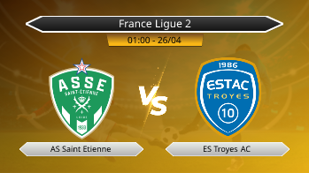 France Ligue 2 AS Saint Etienne VS ES Troyes AC