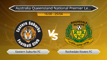 Australia Queensland National Premier League Eastern Suburbs FC VS Rochedale Rovers FC