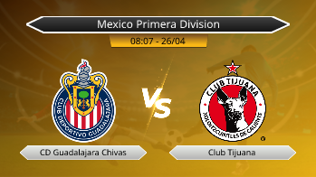 Mexico Primera Division CD Guadalajara Chivas VS Club Tijuana