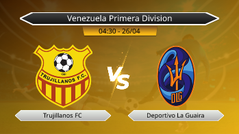 Venezuela Primera Division Trujillanos FC VS Deportivo La Guaira